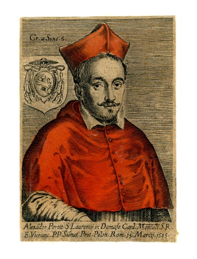 Kardinal Alexander Perett, 1585 von Unbekannt