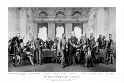 Kongress von Berlin 13. Juni - 13. Juli 1878, 1900 von Unbekannt