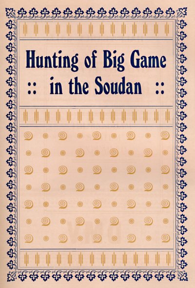 Jagd auf Großwild im Sudan, 1917 von Unbekannt
