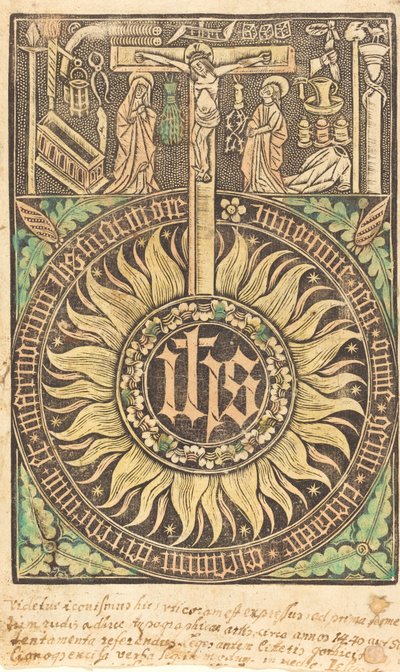 Das heilige Monogramm mit der Kreuzigung und den Leidenssymbolen [recto] von Unbekannt