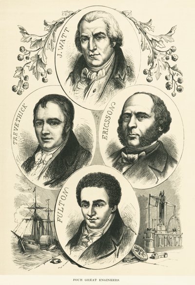Große Ingenieure und Erfinder: James Watt, John Ericsson, Robert Fulton, Richard Trevithick, ca. 1880 von Unbekannt