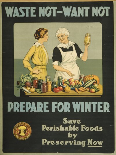 Spare nicht, habe keinen Mangel - bereite dich auf den Winter vor, Kanada Lebensmittelbehörde, ca. 1915 von Bartolome Esteban and studio Murillo