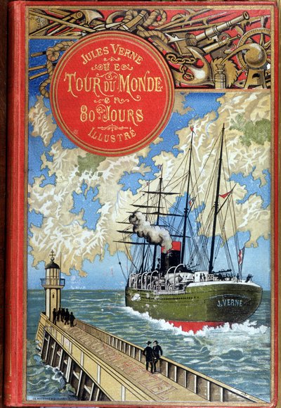 Cover „In 80 Tagen um die Welt“ von Jules Verne, ed. Hetzel von Unknown artist