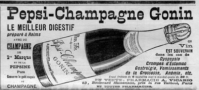 Pepsi Champagne Gonin (Pepsi-Champagne der Marke Gonin). Digestif, zubereitet in Reims mit Champagner und Pepsin. Alkohol empfohlen bei Dyspepsie, Magenkrämpfen, Gastralgie, Schwangerschaftserbrechen, Anämie... (in Apotheken erhältlich). Gravur in „La Natu von Unknown artist
