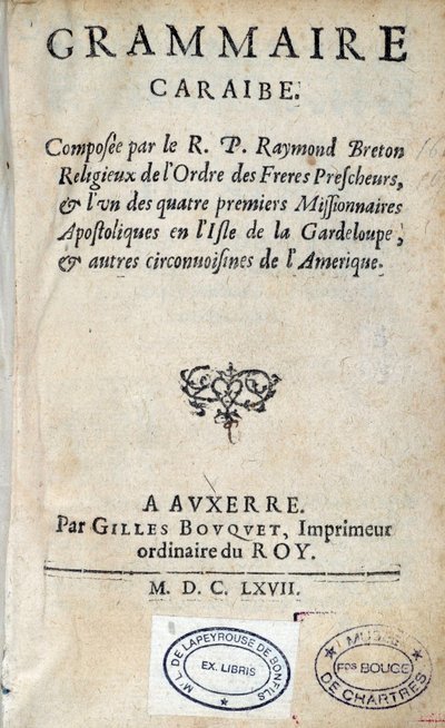 Titelseite der „Karibischen Grammatik“ von Pater Raymond Breton, Dominikaner. 1667 von Unknown artist