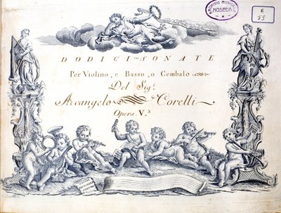 Frontispiz von 12 Sonaten für Violine, Bass und Cembalo von Arcangelo Corelli von Unknown artist