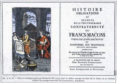 Geschichte, Verpflichtungen und Statuten der ehrwürdigsten Bruderschaft der Freimaurer: Titel und Frontispiz graviert von Reinhardt Jr. (1742), für das berühmte Werk des Bruders des Dritten, wo die wesentlichen Passagen von Andersons „Constitution“ überset von Unknown artist