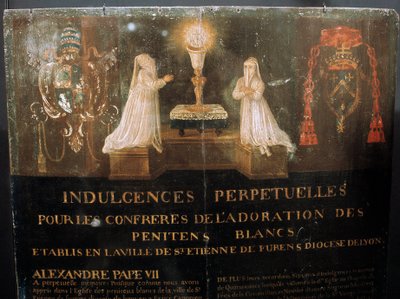 Ewiger Ablass gewährt von Papst Alexander VII. an Mitglieder der Confrérie des Pénitents Blancs der Stadt Saint-Étienne um 1668. Malerei auf Holz. von Unknown artist