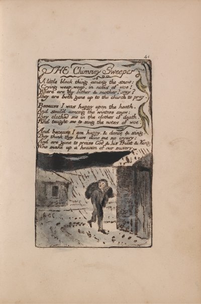 Lieder der Unschuld und der Erfahrung, Tafel 41, Der Schornsteinfeger (Bentley 37) von William Blake