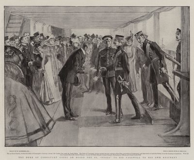 Der Herzog von Connaught geht an Bord der SS Nubia, um sich von seinem Regiment zu verabschieden von William Hatherell