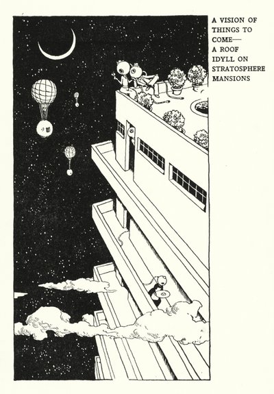 Eine Vision der Dinge, die kommen werden, Ein Dachidyll auf Stratosphere Mansions von William Heath Robinson