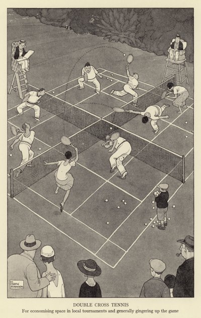 Doppelkreuz-Tennis zur Platzersparnis bei lokalen Turnieren und zur allgemeinen Belebung des Spiels von William Heath Robinson