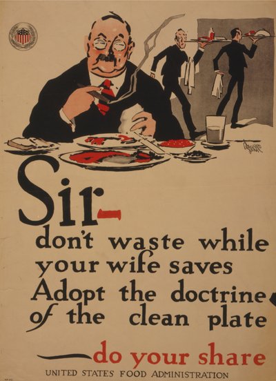 Sir, verschwenden Sie nicht, während Ihre Frau spart, übernehmen Sie die Doktrin des sauberen Tellers, tun Sie Ihren Teil von William Young Crawford