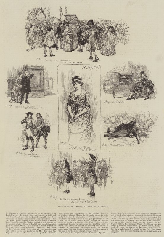 Die neue Oper, Manon, im Drury-Lane-Theater