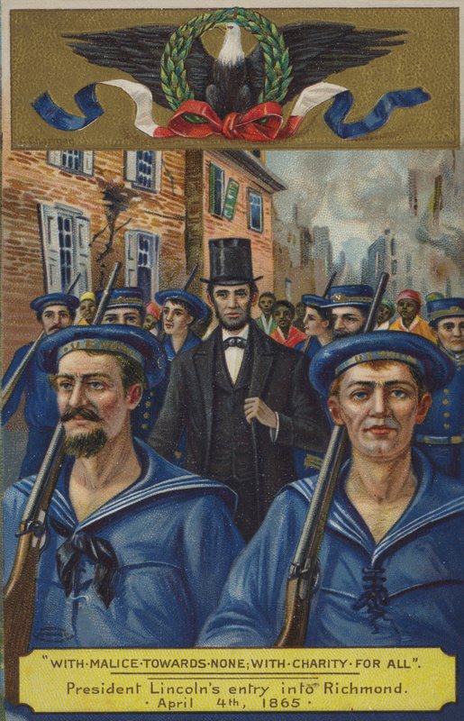 Mit Bosheit gegen niemanden; mit Nächstenliebe für alle. Präsident Lincolns Einzug in Richmond, 4. April 1865 von American School