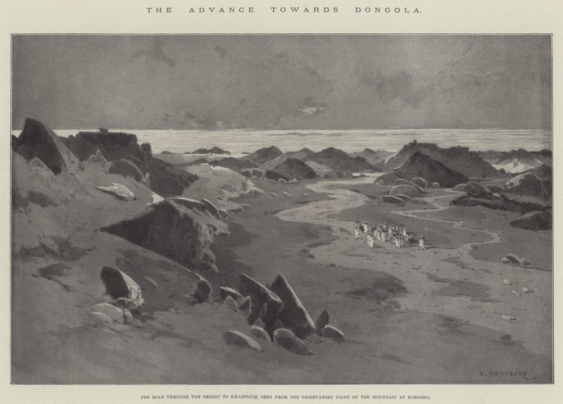 Der Vormarsch nach Dongola, die Straße durch die Wüste nach Khartum, gesehen vom Observationspunkt auf dem Berg bei Korosko von Charles Auguste Loye