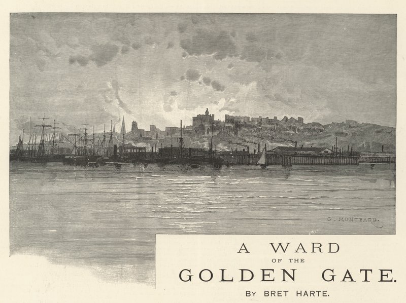 Ein Mündel des Goldenen Tores, von Bret Harte von Charles Auguste Loye