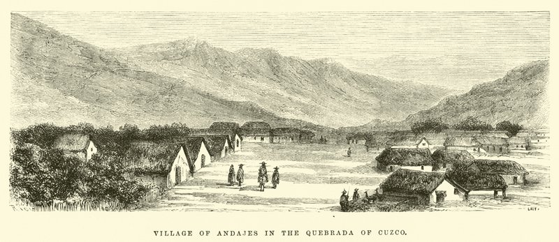 Dorf Andajes in der Quebrada von Cuzco von Edouard Riou