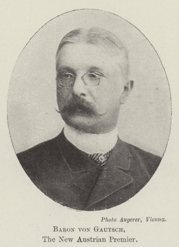 Baron von Gautsch, der neue österreichische Premierminister von English Photographer