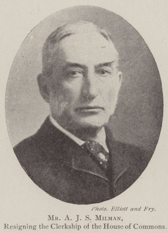 Herr A J S Milman, Rücktritt vom Amt des Sekretärs des Unterhauses von English Photographer