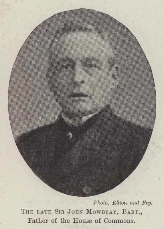Der verstorbene Sir John Mowbray, Baronet, Vater des Unterhauses von English Photographer