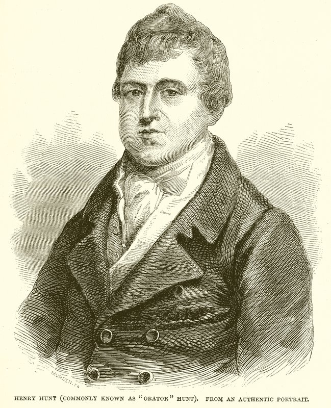 Henry Hunt (Allgemein bekannt als Redner Hunt) von English School