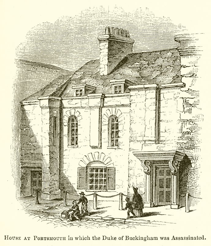 Haus in Portsmouth, in dem der Herzog von Buckingham ermordet wurde von English School