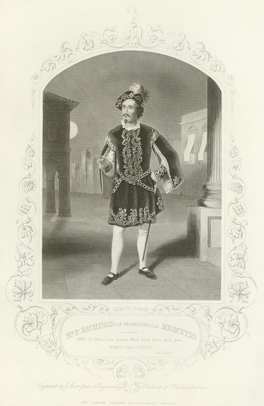 Mr. P. Richings (aus Philadelphia) als Mercutio, Romeo und Julia, Akt I, Szene IV von English School