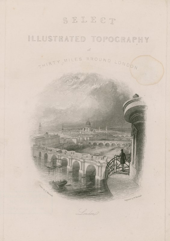 Ausgewählte illustrierte Topographie von dreißig Meilen um London von English School