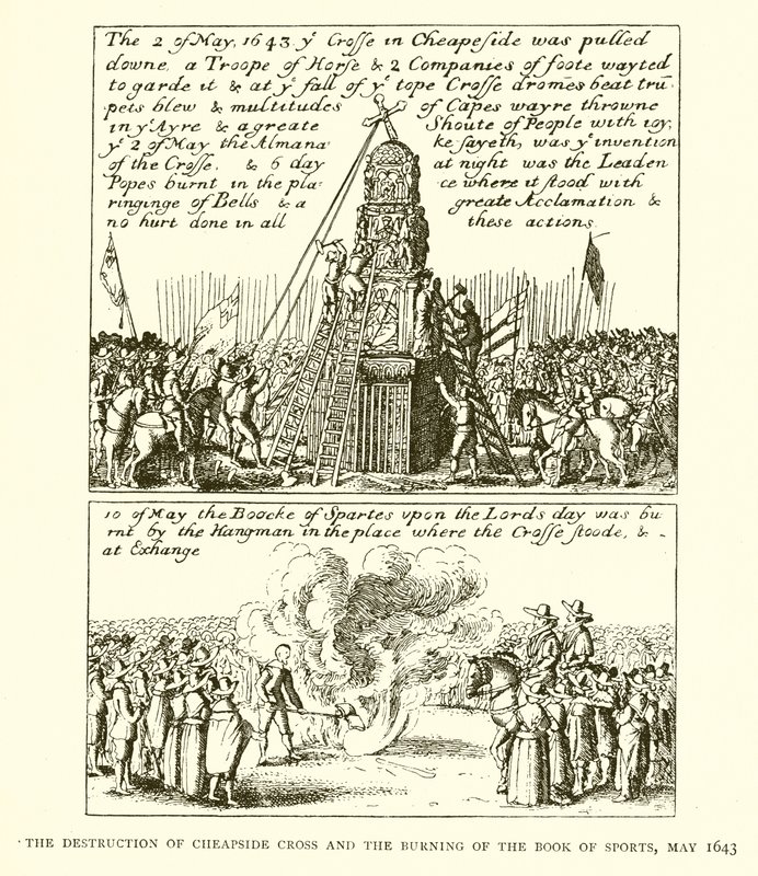 Die Zerstörung des Cheapside-Kreuzes und das Verbrennen des Buches der Sportarten, Mai 1643 von English School