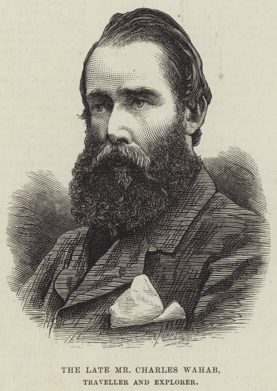 Der verstorbene Herr Charles Wahab, Reisender und Entdecker (Stich) von English School