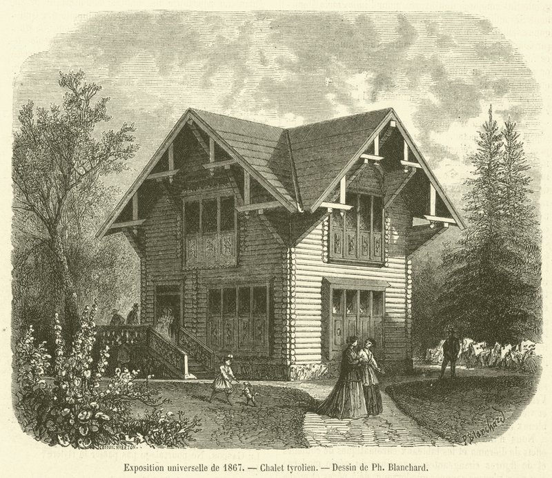Weltausstellung 1867, Tiroler Chalet von French School