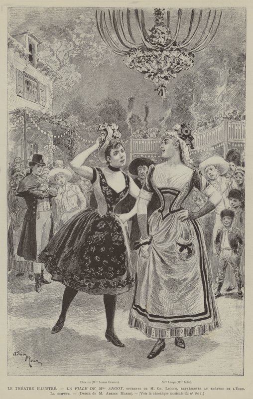 Das illustrierte Theater, Die Tochter von Mme Angot, Operette von M Ch Lecocq, aufgeführt im Eden-Theater, Der Streit von French School