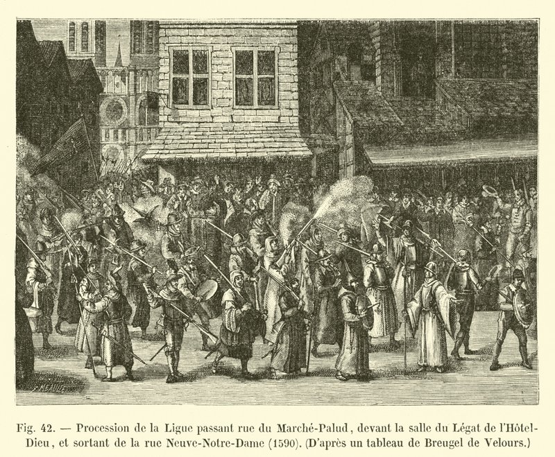 Prozession der Liga, die durch die Rue du Marché-Palu geht, vor dem Saal des Legaten des Hôtel-Dieu und aus der Rue Neuve-Notre-Dame kommt, 1590, nach einem Gemälde von Bruegel de Velours von French School