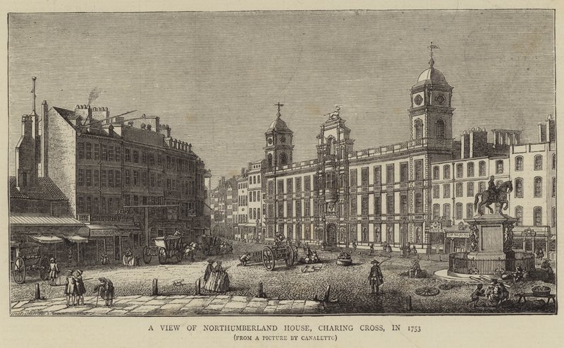 Ansicht des Northumberland House, Charing Cross, 1753 von Giovanni Antonio Canal
