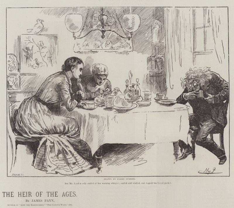 Der Erbe der Zeitalter, von James Payn von Harry Furniss