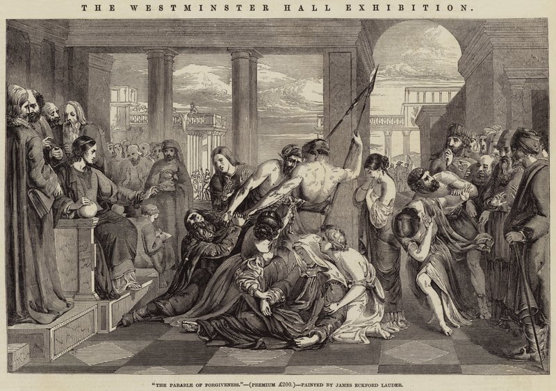 Die Westminster Hall Ausstellung, Das Gleichnis der Vergebung von James Eckford Lauder