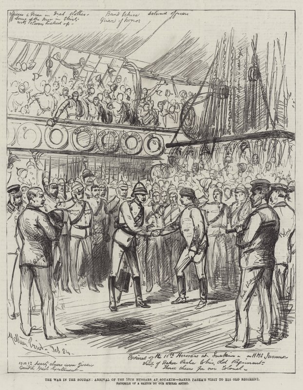 Der Krieg im Sudan, Ankunft der 10. Husaren in Souakim, Besuch von Baker Pasha bei seinem alten Regiment von Melton Prior