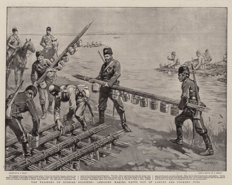 Die Ausbildung russischer Soldaten, Kosaken bauen Flöße aus Lanzen und Kochtöpfen von William T. Maud
