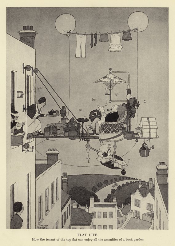 Flaches Leben, wie der Mieter der obersten Wohnung alle Annehmlichkeiten eines Hintergartens genießen kann von William Heath Robinson