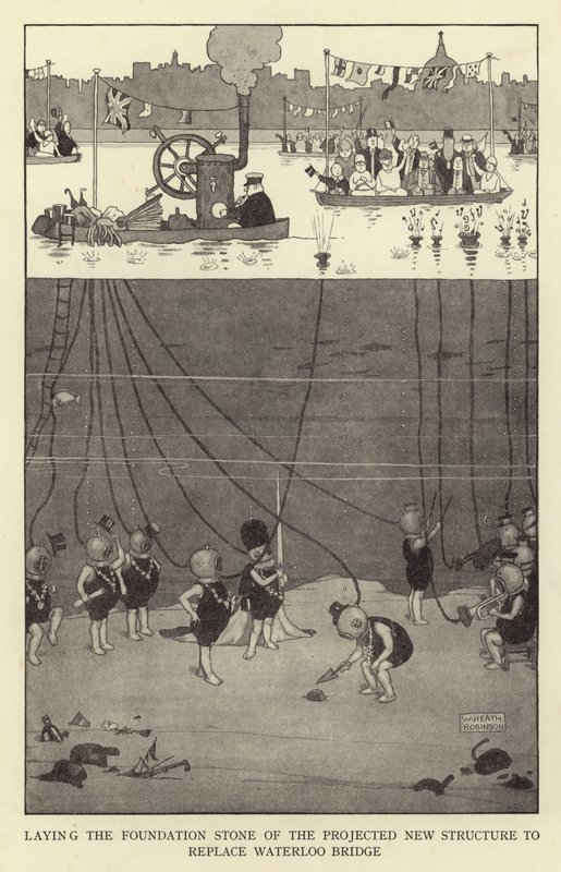 Grundsteinlegung des geplanten neuen Bauwerks zur Ersetzung der Waterloo-Brücke von William Heath Robinson