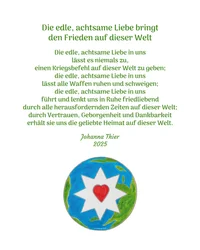 Die edle, achtsame Liebe bringt uns den Frieden auf dieser Welt