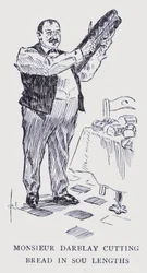 Böhmisches Paris: Monsieur Darblay schneidet Brot in Sou-Längen