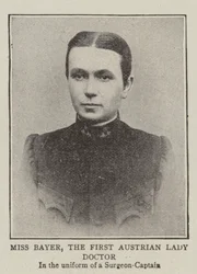 Fräulein Bayer, die erste österreichische Ärztin