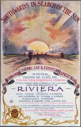 Südwärts zur Sonne, Plakat zur Werbung für die Verbindungen der Internationalen Schlafwagengesellschaft an die französische Riviera, ca. 1910