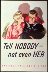 Sag es Niemandem - Nicht Einmal Ihr. Unvorsichtige Gespräche kosten Leben, Zweiter Weltkrieg Plakat