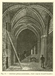 Ehemaliges unterirdisches Gefängnis, unter der Großen Kammer gelegen