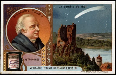 Astronomie: Der Komet von 1831, mit dem Porträt von William Herschel (Friedrich Wilhelm Herschel) (1738-1822) - Liebig Chromolithografie