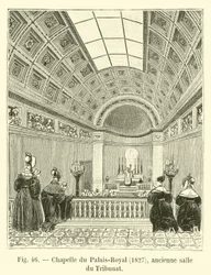 Kapelle des Palais-Royal, 1827, ehemaliger Sitzungssaal des Tribunats