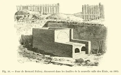Ofen von Bernard Palissy, entdeckt bei den Ausgrabungen des neuen Saals der Etats, 1865